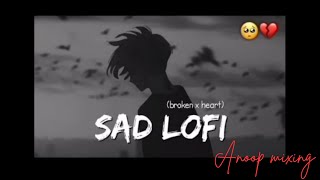 Lofi songs sad song mashruf heard broken mashup shilowd music like subscribe sadmusic [upl. by Panta]