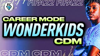 FIFA 22 CAREER MODE WONDER KIDS CDM [upl. by Alvar381]