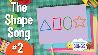 The Shape Song 2  Review Song for Kids  Super Simple Songs [upl. by Suoirred204]