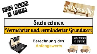 2 Vermehrter und verminderter Grundwert  Anfangswert [upl. by Lsil]