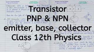 Transistor Type of Transistor Chapter 14 Semiconductor Electronics Class 12 Physics [upl. by Franzen76]