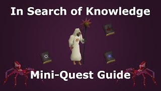 In Search of Knowledge MiniQuest Guide [upl. by Nereus]