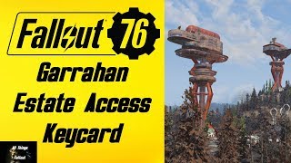 Fallout 76 Garrahan Estate Access Keycard Location [upl. by Toh]