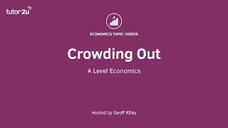 Crowding Out [upl. by Lopes]