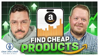 How to Find The CHEAPEST Online Arbitrage Products for Amazon FBA  Clear the Shelf Podcast [upl. by Saree]