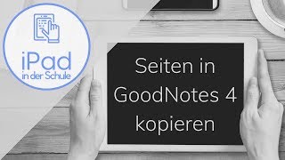 Tutorial Seiten in GoodNotes kopieren [upl. by Silloh]