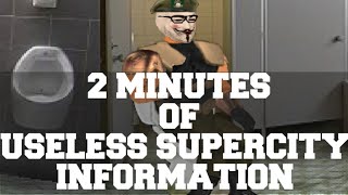 2 MINUTES OF USELESS SUPERCITY INFORMATION [upl. by Lessig865]