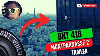 BNT 418 quot Moontparnasse 2 quot TRAILER  Music By Sebastian Wichary [upl. by Ahcilef]