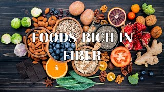 8 Foods Rich In Fiber High Fiber Foods For Constipation amp To Reduce Calorie Intake High Fiber Diet [upl. by Ellehcal]