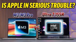 Intel Core Ultra vs Apple M3Pro  Is Intel Back on top [upl. by Schulman]