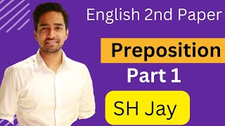 HSC English 2nd Paper  Preposition  SH Jay  10 Minute School [upl. by Aya]