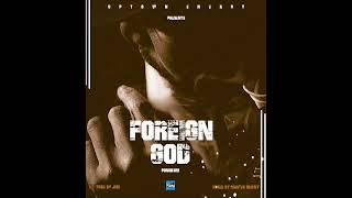 Yaa pono  Foreign God prod by jmr mixed by masterbrain [upl. by Zat]