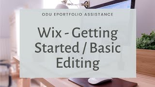 How to Start Your Wix ePortfolio [upl. by Eidoc]