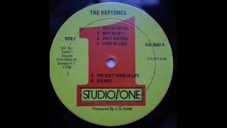 The Heptones  The Best Things In Life [upl. by Yrek]