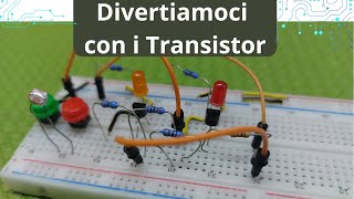 Divertiamoci con i transistor [upl. by Ailiec]