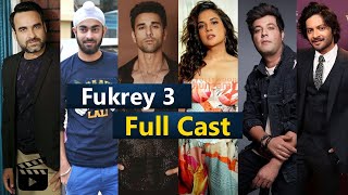 Fukrey 3 Movie Full Cast Real Names amp Details  Fukrey film Cast [upl. by Atwood]