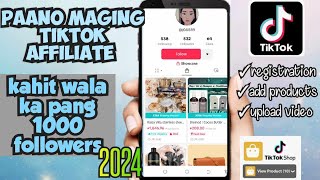 Tiktok affiliate without 1K followers  step by step tutorial 2024 [upl. by Willa]