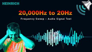 Audio Signal Test20kHz to 20Hz Frequency Sweep  HEINRICH LIMITED [upl. by Akcinehs]