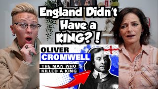 American Couple Reacts Oliver Cromwell The Man Who Killed A King FIRST TIME REACTION FASCINATING [upl. by Leah]