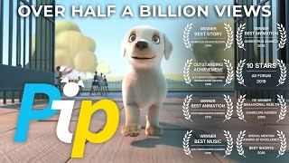 Pip  A Short Animated Film by Dogs Inc [upl. by Brinson322]