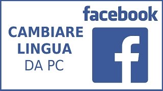 come cambiare la lingua facebook da pc  modificare lingua feisbuk fb [upl. by Reese]