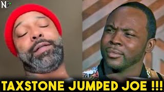 Taxstones Crew ADMITS He Got Joe Budden JUMPED [upl. by Malina]