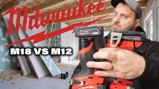 Milwaukee M18 vs M12 You may be surprised by the outcome [upl. by Oreste]