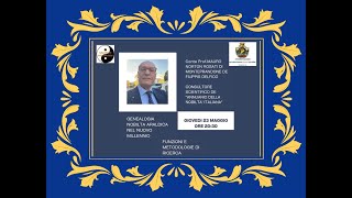 incontro con prof Rosati dellAnnuario della Nobiltà Genealogia Nobiltà Araldica nel Nuovo millennio [upl. by Spatola953]