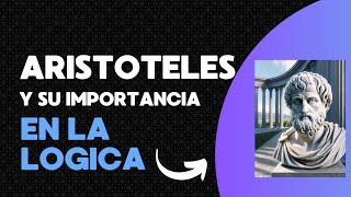 ARISTOTELES y su IMPORTANCIA en la LOGICA Por Fernanda Anyibeth [upl. by Adnarram498]