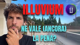 INVESTIRE in ILLUVIUM Ha ancora senso 👀 Ti dico la mia [upl. by Almita]