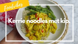 Noedels met kip en kerrie  Noodles recipe  FOODVIBES [upl. by Hayyifas]