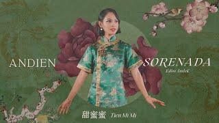 ANDIEN  Tian Mi Mi Cover SORENADA [upl. by Arikahs316]