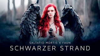 Saltatio Mortis  Schwarzer Strand feat Faun Official Music Video [upl. by Dasya651]