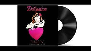 Delegation  Darlin I Think About You Audio HD [upl. by Hnim]