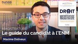 Magistrature  Le guide du candidat à l’ENM [upl. by Auqinihs379]