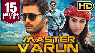 Master Varun HD Nithiins Superhit Romantic Hindi Dubbed Movie  Adah Sharma Brahmanandam [upl. by Ameerak757]