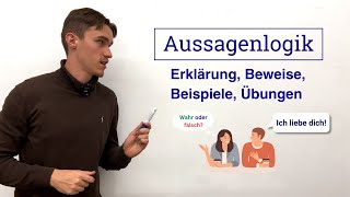 Aussagenlogik komplett  Logik und Mengenlehre UniMathe [upl. by Yendis896]