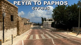 DRIVING from PEYIA TOWN to PAPHOS WATERFRONT in CYPRUS  4K 60fps [upl. by Eissirc384]