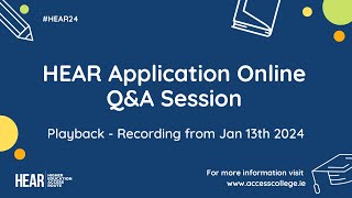 HEAR Application Information Session Jan 13th 2024  Playback recording [upl. by Lladnek40]