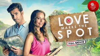 Love Marks The Spot 2022  Full Movie [upl. by Daphie]