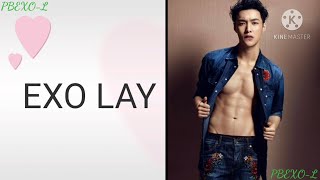 Know More About EXO Lay  EXO Zhang Yixing [upl. by Wandie]