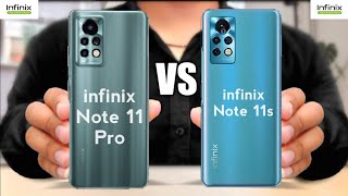 infinix note 11 Pro vs infinix Note 11s [upl. by Eudo]