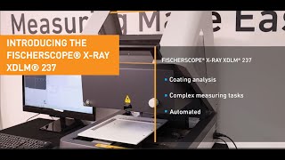 Introducing the FISCHERSCOPE® X RAY XDLM® 237  Fischer [upl. by Iclek]