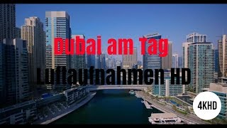 Dubai am Tag Luftaufnahmen HD [upl. by Valley]