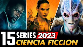 15 Mejores Series de CIENCIA FICCION 2023 [upl. by Emelun824]