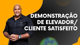 ☀️Demonstração do elevadorCLIENTE SATISFEITO [upl. by Euqenimod900]