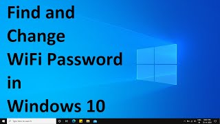 How to find and change WiFi password in Windows 10 [upl. by Namijneb]