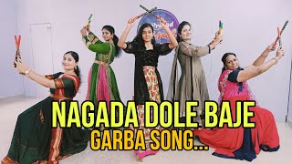 Nagada Dole Baje  Garba Song  Prasad dance studio [upl. by Ifok]