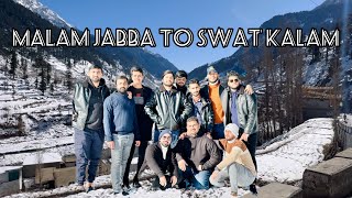 Malam Jabba to Swat Kalam  TheBrotherlyVlog [upl. by Alakim567]