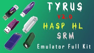 Tyrus v2 Hasp HL SRM Dongle Emulator Kit [upl. by Ynnavoeg]